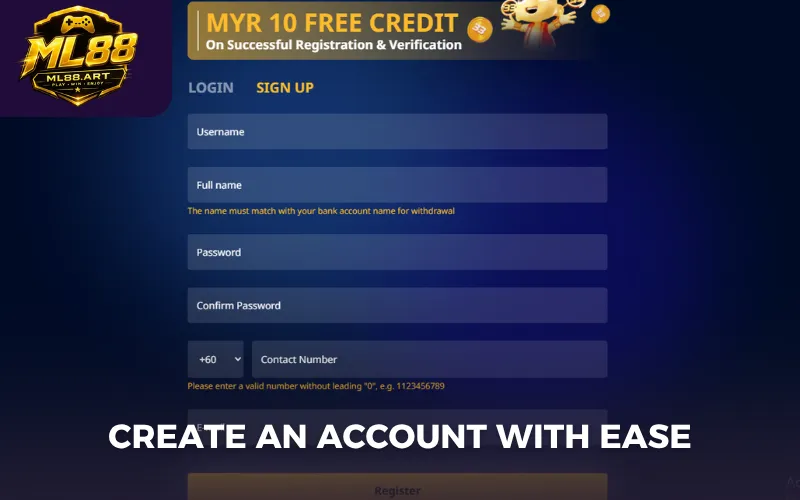 Create an account with ease