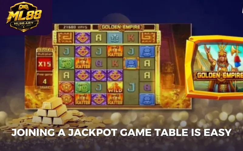 Joining a jackpot game table is easy