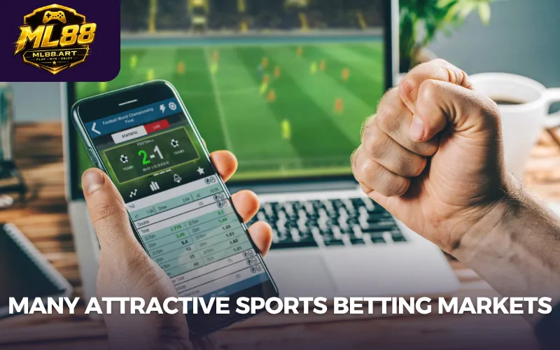 Many attractive sports betting markets