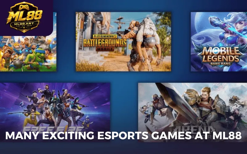 Many exciting esports games at ML88