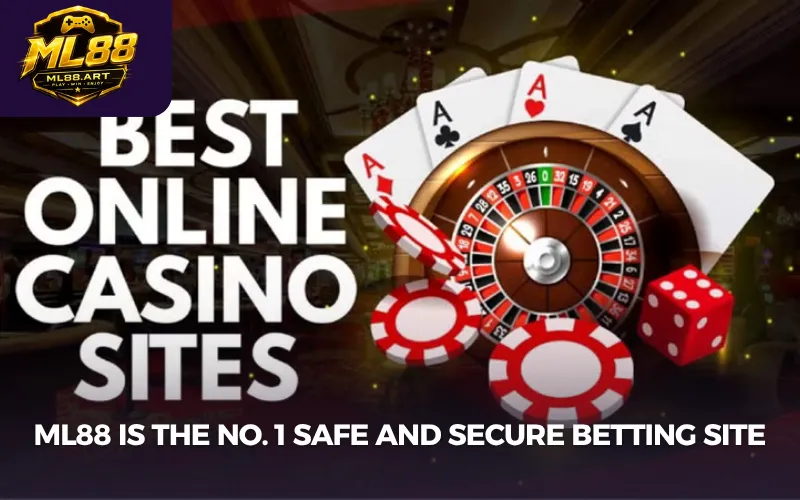ML88 is the No. 1 safe and secure betting site