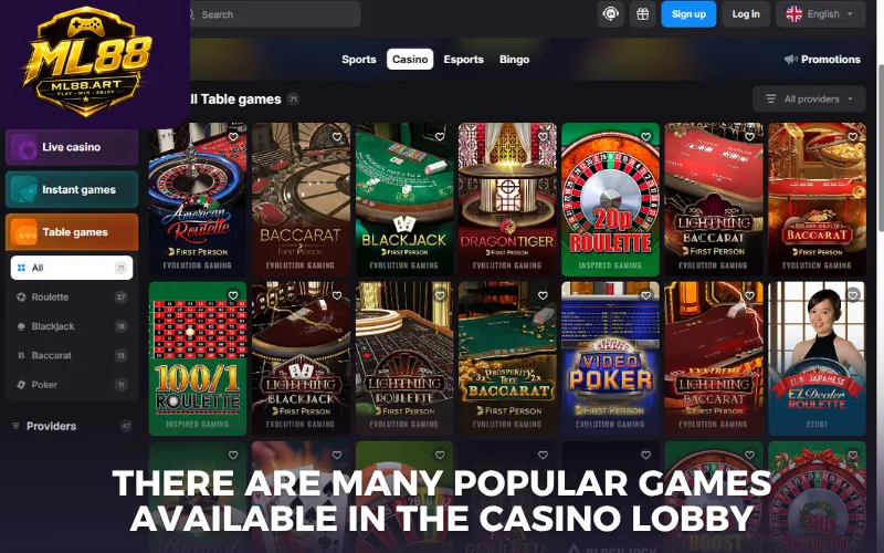 There are many popular games available in the casino lobby