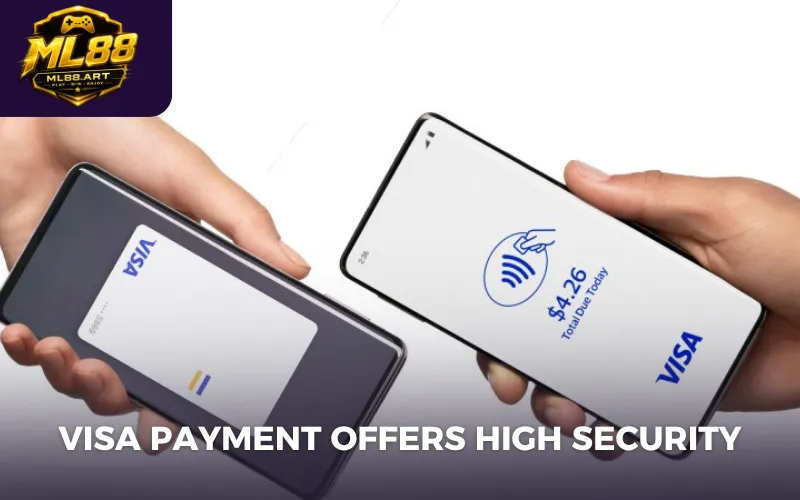 Visa payment offers high security